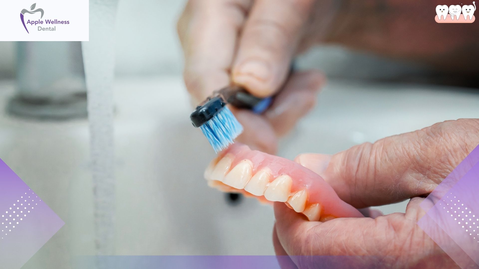 How to Care for Dentures Properly - Apple Wellness Dental